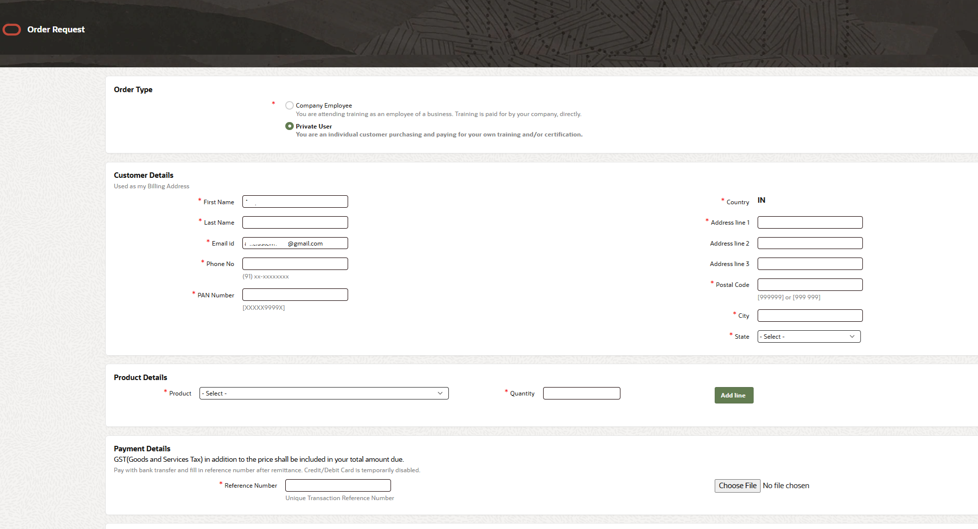 Oracle Order Request form showing Order Type, Customer Details, Product Details and Payment Details sections